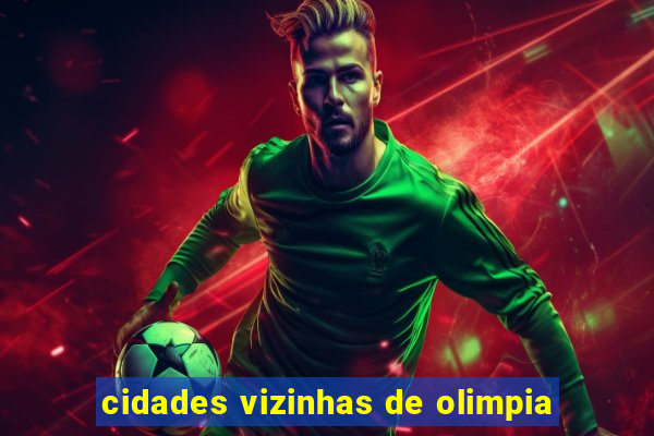 cidades vizinhas de olimpia